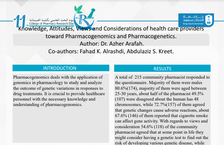 Knowledge, Attitudes, Views and Considerations of health care providers  toward Pharmacogenomics and Pharmacogenetics.